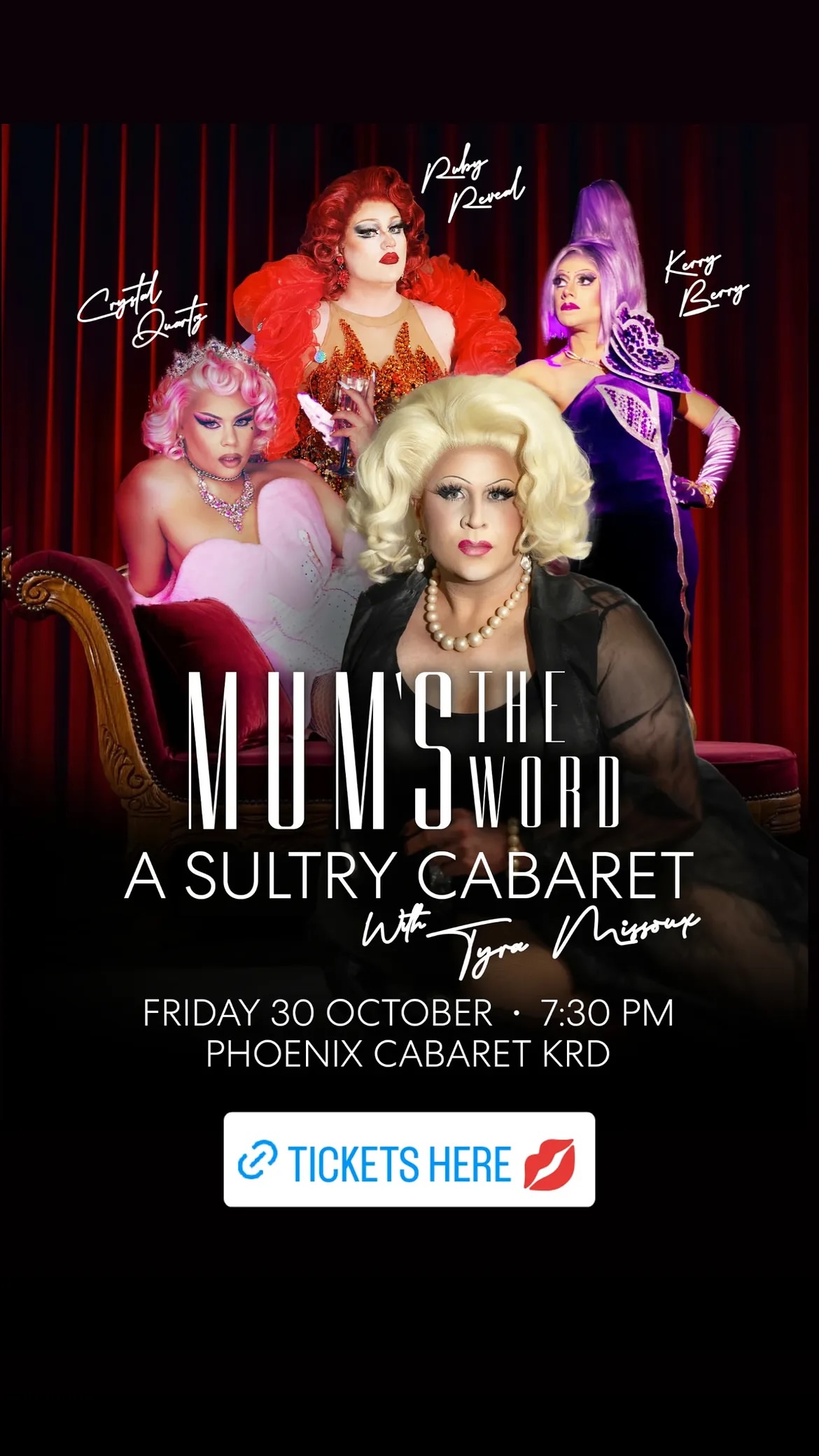Mum's the Word: A Sultry Cabaret with Tyra Missoux